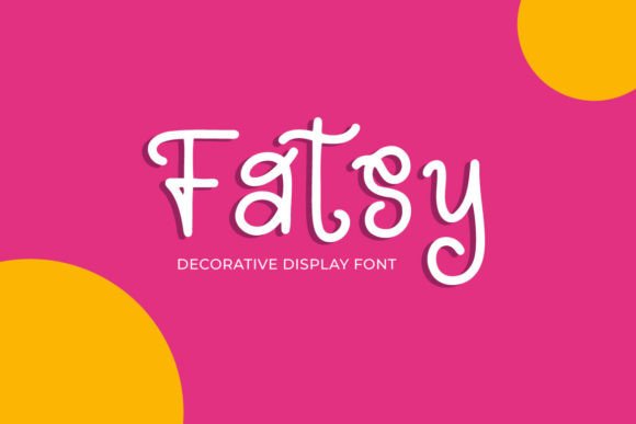 Adding a Playful Accent with the Fatsy Handwritten Font