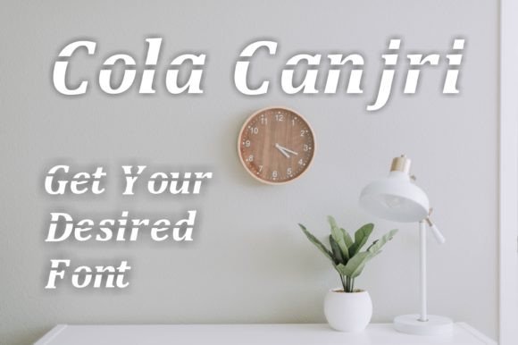 Cola Canjri: The Display Font for Bold, Creative Projects