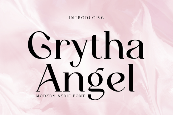 Grytha Angel: The Serif Font for Modern Luxury