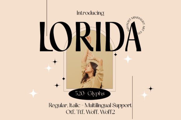 Lorida: A Sans Serif Font of Class and Elegance