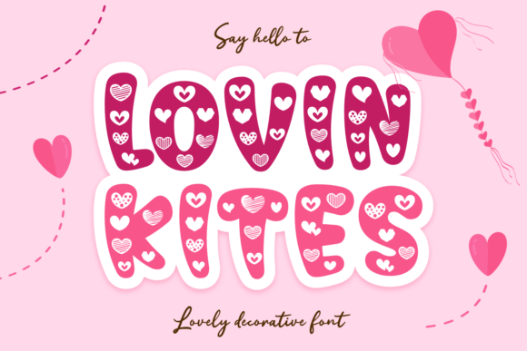 Lovin Kites: A Font That Whispers Romance in Every Letter