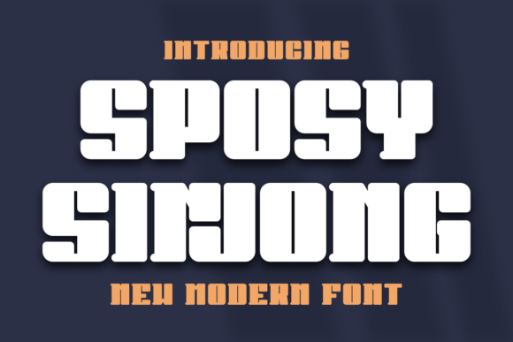 Sposy Sinjong: A Font That Commands Attention
