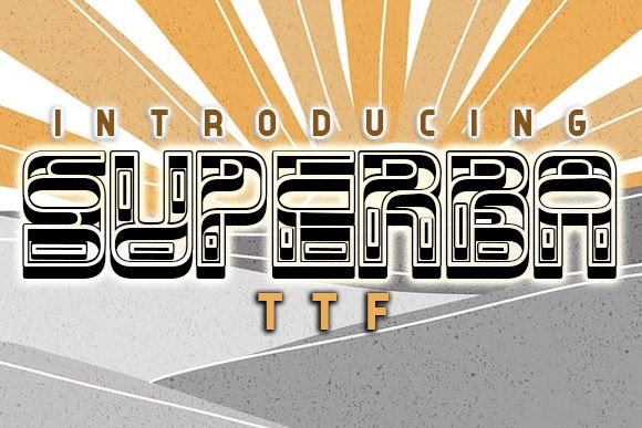 Superba: Elevate Your Creative Projects with This Typeface